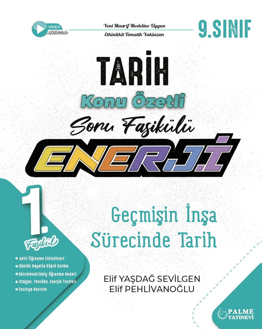 1. FASİKÜL (GEÇMİŞİN İNŞA SÜRECİNDE TARİH)